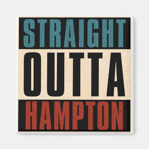 Straight Outta Hampton Virginia VA Magnet