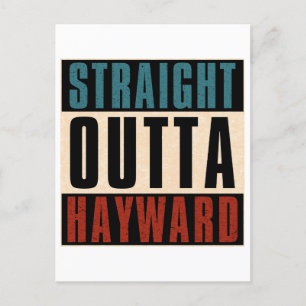 Straight Outta Hayward California CA Postkarte