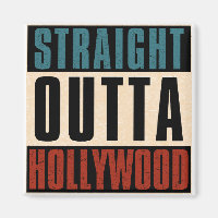 Straight Outta Hollywood Florida FL
