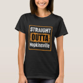 Straight Outta Hopkinsville Kentucky Usa Retro Vin T-Shirt (Vorderseite)