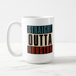 Straight Outta Houston Texas TX USA Kaffeetasse
