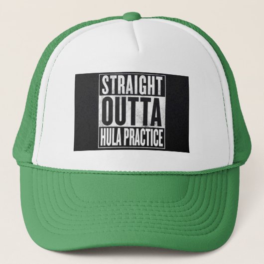 Straight Outta Hula Praxis Truckerkappe (Vorderseite)