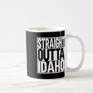 Straight Outta Idaho Kaffeetasse