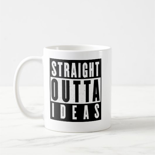 Straight Outta Ideas Tasse (Links)