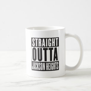 STRAIGHT OUTTA JACKSON HEIGHTS KAFFEETASSE