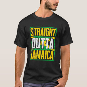 Straight Outta Jamaica Karibik Land Jamaika T-Shirt