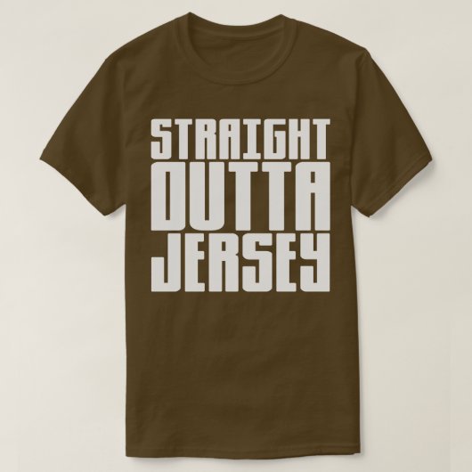 Straight Outta Jersey 1 T-Shirt (Design vorne)