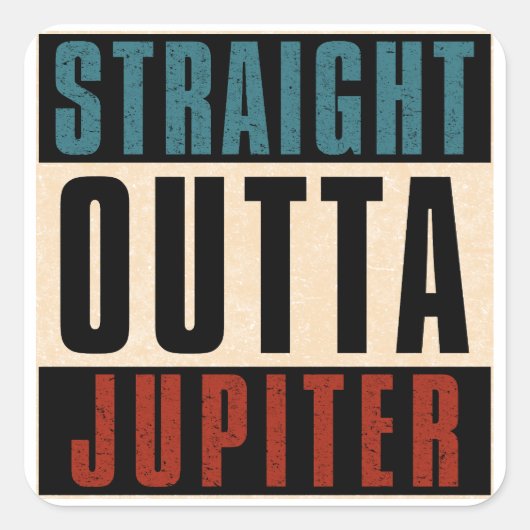 Straight Outta Jupiter Florida FL Quadratischer Aufkleber (Vorderseite)
