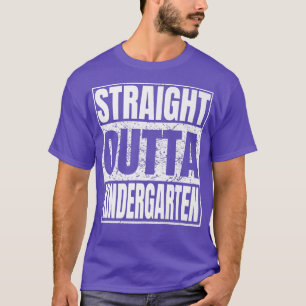Straight Outta Kindergarten Abschluss Class 2022 T-Shirt