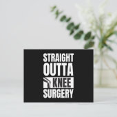 Straight Outta Knee Surgery Postkarte (Stehend Vorderseite)