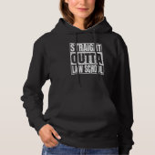 Straight Outta Law School Graduation Class School Hoodie (Vorderseite)