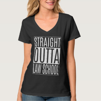 Straight Outta Law School Tees Class Lawyer Gradua