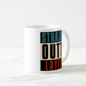 Straight Outta Layton Utah UT Kaffeetasse (VorderseiteRechts)