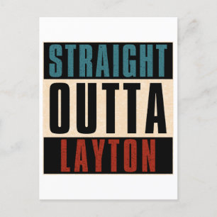 Straight Outta Layton Utah UT Postkarte