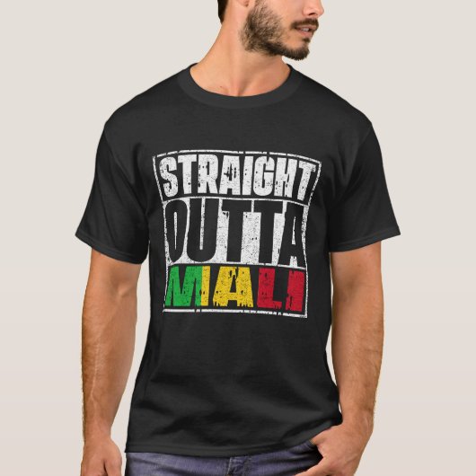 Straight Outta Mali Flag T-Shirt (Vorderseite)