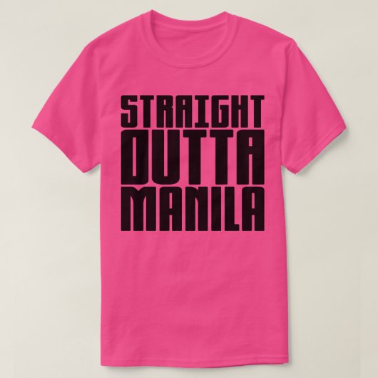 Straight Outta Manila T-Shirt (Design vorne)