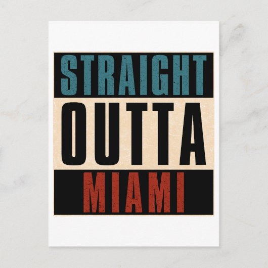 Straight Outta Miami Florida FL Postkarte (Vorderseite)