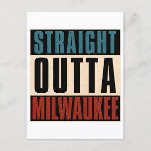 Straight Outta Milwaukee Wisconsin WI Postkarte