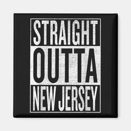Straight Outta New Jersey Great Travel &amp;  Magnet (Vorne)