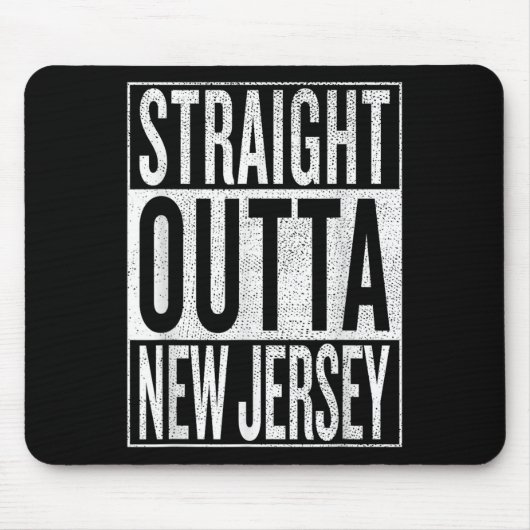 Straight Outta New Jersey Great Travel & Mousepad (Vorne)