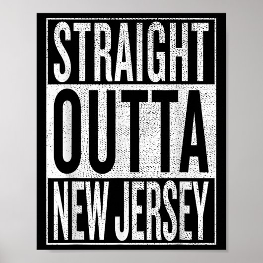 Straight Outta New Jersey Great Travel & Poster (Vorne)
