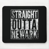 Straight Outta Newark New Jersey Distressed Effect Mousepad (Vorne)