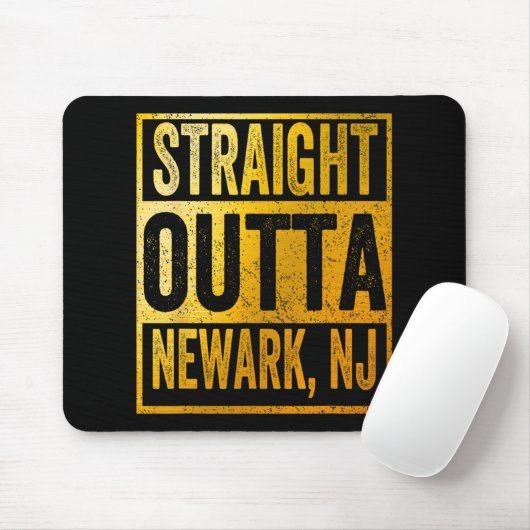 Straight Outta Newark New Jersey Mousepad (Mit Mouse)