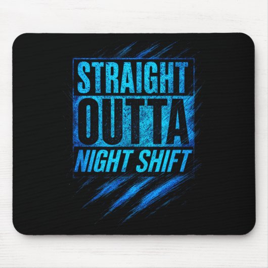 Straight Outta Night Shift - Funny Owl Workers Mousepad (Vorne)