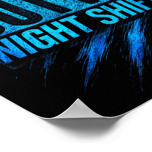 Straight Outta Night Shift - Funny Owl Workers  Poster (Ecke)