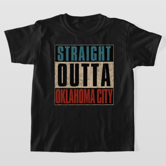 Straight Outta Oklahoma City Oklahoma OK T-Shirt (Ablage )