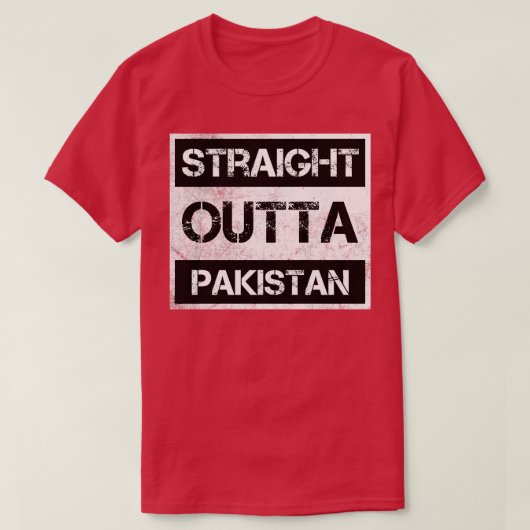 Straight Outta Pakistan Reisende Geschenk Land Exp T-Shirt (Design vorne)