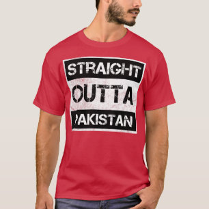 Straight Outta Pakistan Reisende Geschenk Land Exp T-Shirt