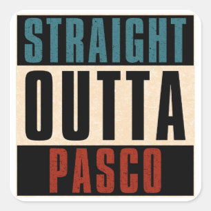 Straight Outta Pasco Washington WA Quadratischer Aufkleber
