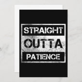 Straight Outta Patience Funny 8 Save The Date (Vorne/Hinten)