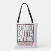 Straight Outta Patience Momlife Tasche (Rückseite)