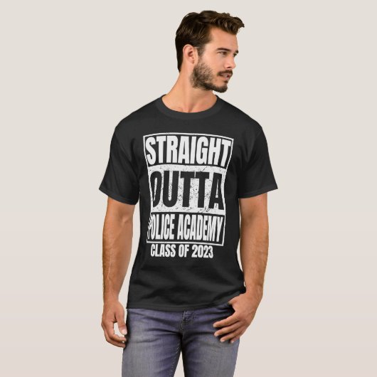 Straight Outta Police Academy Abschluss 2023 Clas T-Shirt (Vorne ganz)