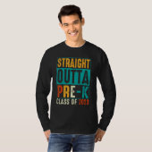Straight Outta Pre K Preschool Graduation T-Shirt (Vorne ganz)