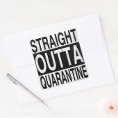 Straight Outta Quarantine für alle unter Quarantän Quadratischer Aufkleber (Umschlag)