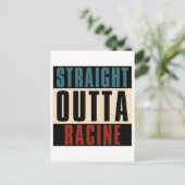 Straight Outta Racine Wisconsin Postkarte (Stehend Vorderseite)
