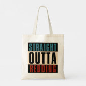 Straight Outta Redding California CA Tragetasche (Rückseite)