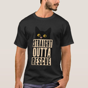 Straight Outta Rescue Schwarze Katze Männer Frauen T-Shirt