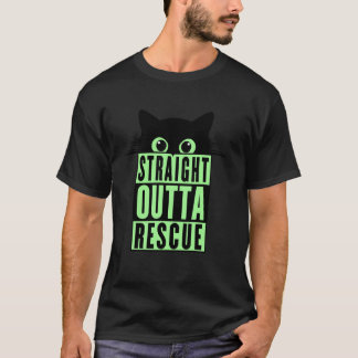 Straight Outta Rescue Schwarze Katze Männer Frauen T-Shirt