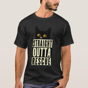 Straight Outta Rettung Schwarze Katze Männer Fraue T-Shirt