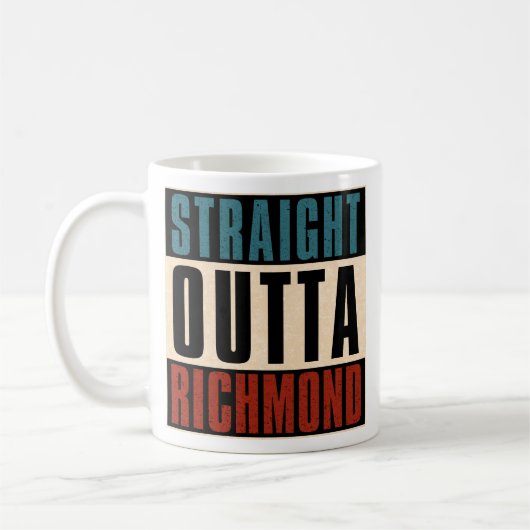 Straight Outta Richmond Virginia VA Kaffeetasse (Links)
