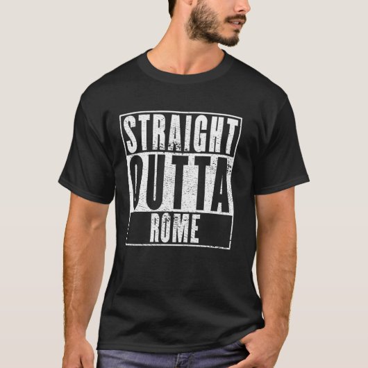 Straight Outta Rom T-Shirt (Vorderseite)