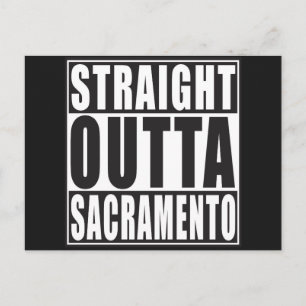 Straight Outta Sacramento California Postkarte