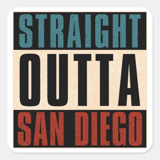 Straight Outta San Diego California CA USA Quadratischer Aufkleber (Vorderseite)