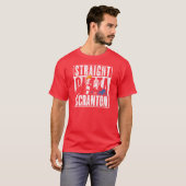 Straight Outta Scranton Lazy Scranton T-Shirt (Vorne ganz)