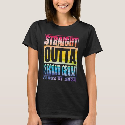 Straight Outta Second Class 2024 2nd Grade G T-Shirt (Vorderseite)