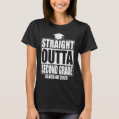 Straight Outta Second Grade Graduation 2023  2nd G T-Shirt (Vorderseite)